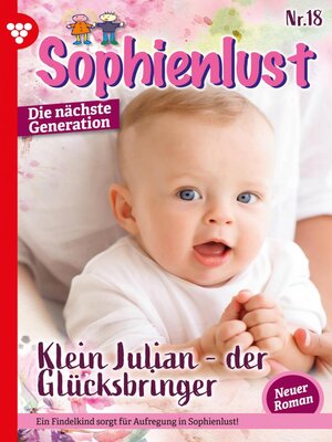 cover image of Sophienlust--Die nächste Generation 18 – Familienroman